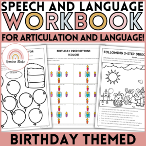 Birthday Themed Speech Therapy Activity Workbook for Language and Articulation