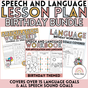 Birthday Themed Speech Therapy Language and Articulation Activities Bundle