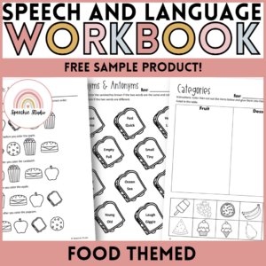 Free Food Themed Language and Articulation Workbook for Speech Therapy NO PREP