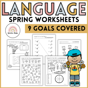 Spring Themed Language Worksheets and Activities for Speech Therapy - No Prep