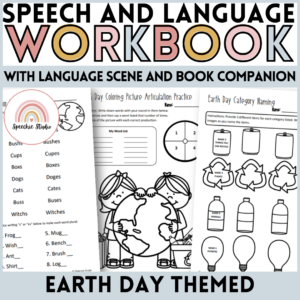 Earth Day Themed Language and Articulation Workbook for Speech Therapy NO PREP