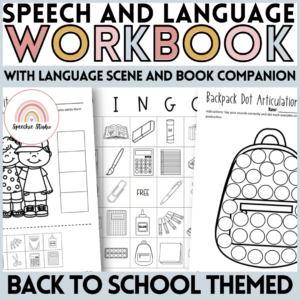 Back to School Themed Language and Articulation Workbook for Speech Therapy NO PREP