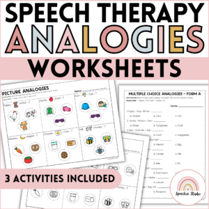 Analogies Worksheets and Activities for Speech Therapy No Prep