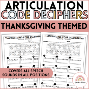 Thanksgiving Crack the Code Articulation Activities No Prep