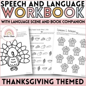 Thanksgiving Themed Language and Articulation Workbook for Speech Therapy NO PREP