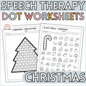 Christmas Articulation and Language Dot Worksheets for Speech Therapy