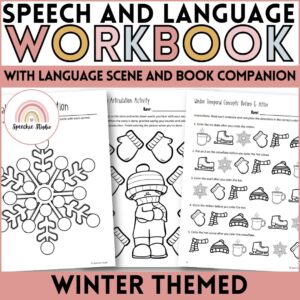 Winter Themed Language and Articulation Workbook for Speech Therapy NO PREP