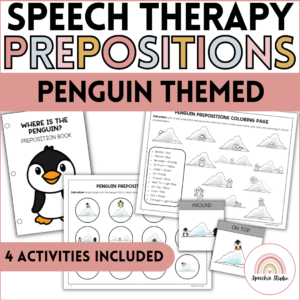 Preposition Spatial Concepts for Speech Therapy - Penguin Themed Activities