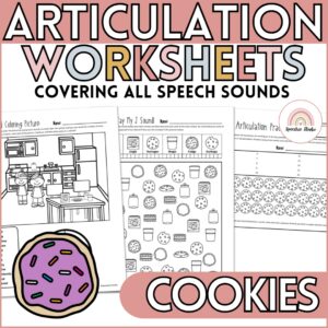 Cookie Articulation Worksheets and Activities for Speech Therapy No Prep
