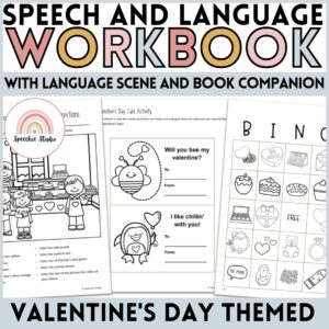Valentine's Day Themed Language and Articulation Workbook for Speech Therapy NO PREP