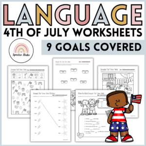 Fourth of July Language Worksheets and Activities for Speech Therapy No Prep