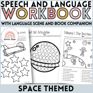 Space Language and Articulation Workbook for Speech Therapy NO PREP