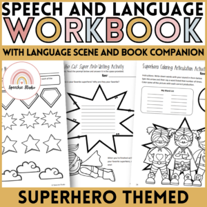 Superhero Language and Articulation Workbook for Speech Therapy NO PREP